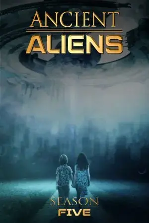 Ancient Aliens (Phần 5) Ancient Aliens (Phần 5)