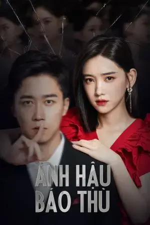 Ảnh Hậu Báo Thù Ảnh Hậu Báo Thù