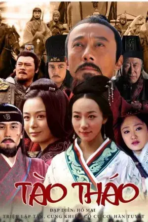 Anh Hùng Cái Thế Tào Tháo Anh Hùng Cái Thế Tào Tháo