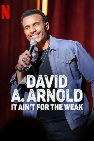 David A. Arnold: Không dành cho kẻ yếu đuối David A. Arnold: Không dành cho kẻ yếu đuối