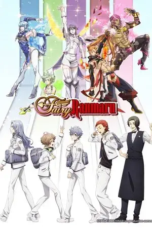 Fairy Ranmaru - Để mình đến cứu rỗi con tim cậu Fairy Ranmaru - Để mình đến cứu rỗi con tim cậu