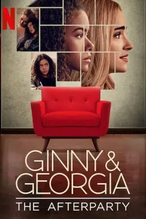 Ginny & Georgia - Hậu tiệc Ginny & Georgia - Hậu tiệc