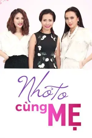 Nhỏ To Cùng Mẹ Nhỏ To Cùng Mẹ