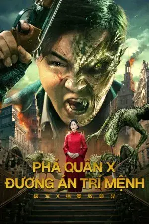 Phá Quân X: Đương Án Trí Mệnh Phá Quân X: Đương Án Trí Mệnh