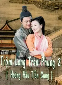Trộm Long Tráo Phụng 2 Trộm Long Tráo Phụng 2